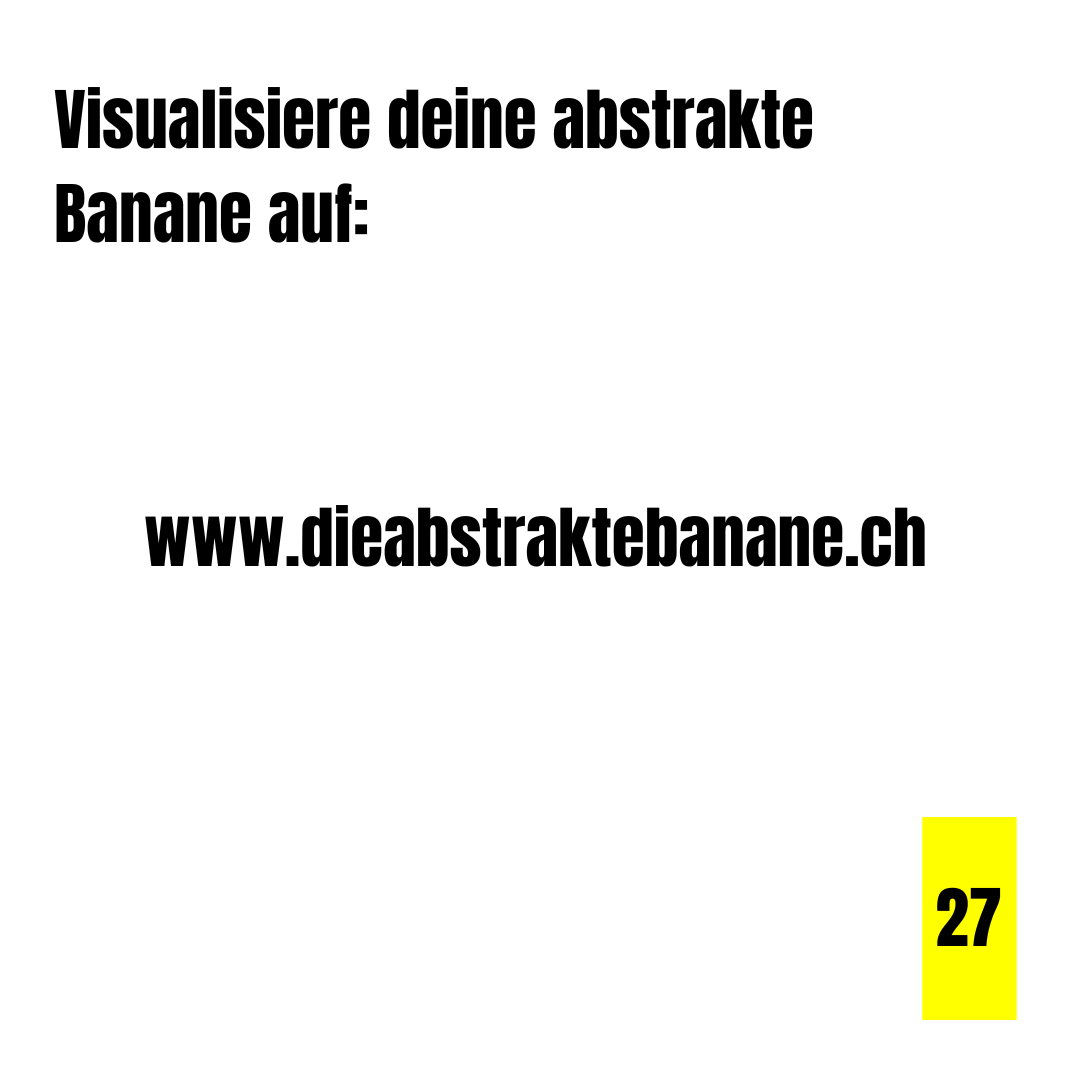 Die abstrakte Banane - Bild 27